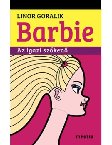 Barbie - Az igazi szőkenő