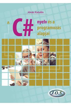 A C# nyelv és a programozás alapjai