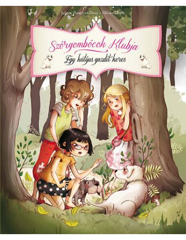 Szőrgombóc Társaság 3. - Egy kutyus gazdit keres
