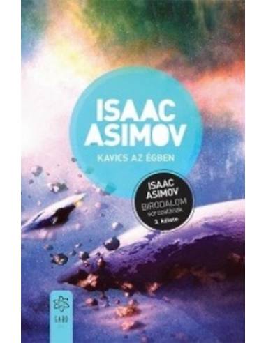 Kavics az égben - A Birodalom sorozat 3. kötete