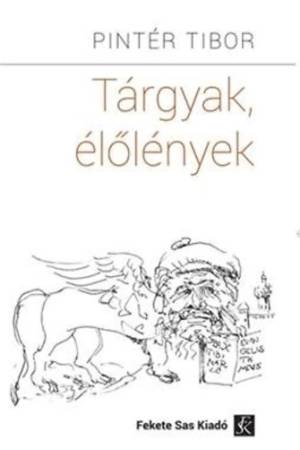 Tárgyak, élőlények