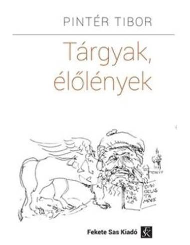 Tárgyak, élőlények