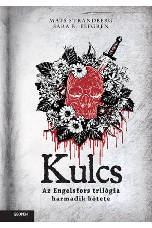 Kulcs - Az Engelsfors trilógia harmadik kötete