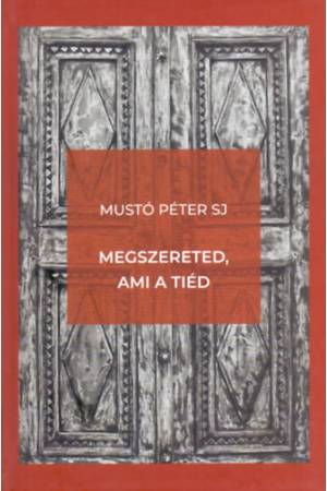 Megszereted, ami a tiéd