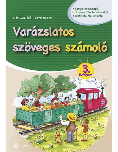 Varázslatos szöveges számoló 3. évfolyam - Matricás melléklettel