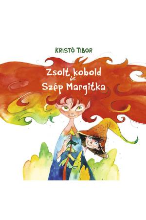 Zsolt kobold és szép Margitka