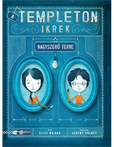 A Templeton ikrek nagyszerű terve