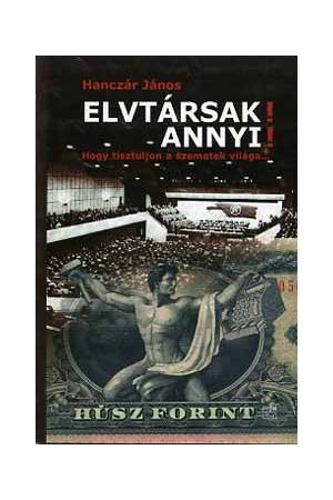 Elvtársak! Annyi! - Hogy tisztuljon a szemetek világa...