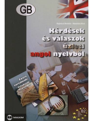 Kérdések és válaszok üzleti angol nyelvből - Bajnóczi Beatrix Haavisto Kirsi