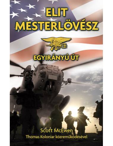 Elit mesterlövész - Egyirányú út