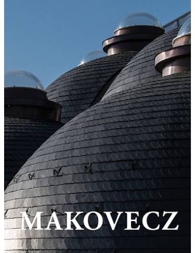 Makovecz - Tervek, épületek, írások 2002 - 2011