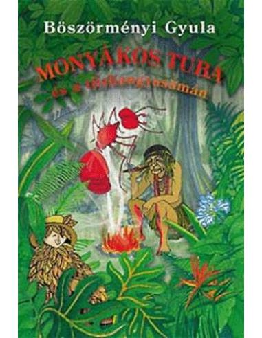 Monyákos Tuba és a tűzhangyasámán