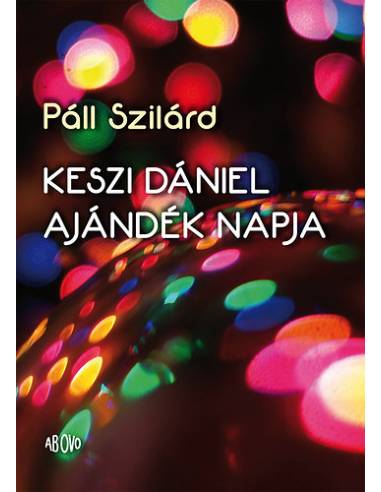 Keszi Dániel ajándék napja