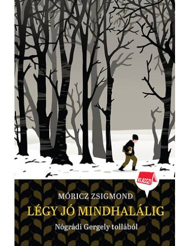 Légy jó mindhalálig - Klassz! 4.