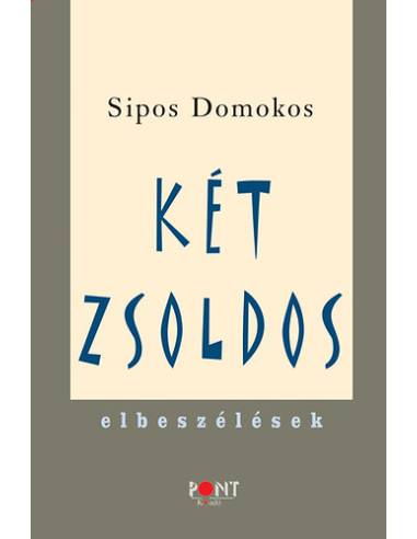 Két zsoldos - Elbeszélések