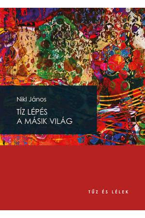 Tíz lépés a másik világ
