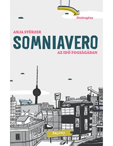 SOMNIAVERO -  Az idő fogságában
