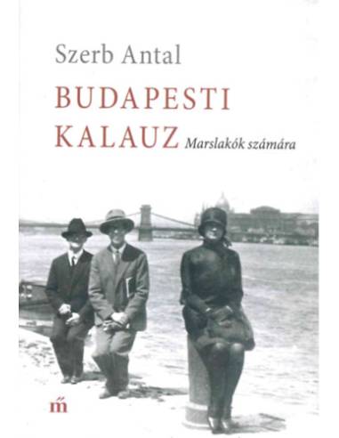 Budapesti kalauz - Marslakók számára