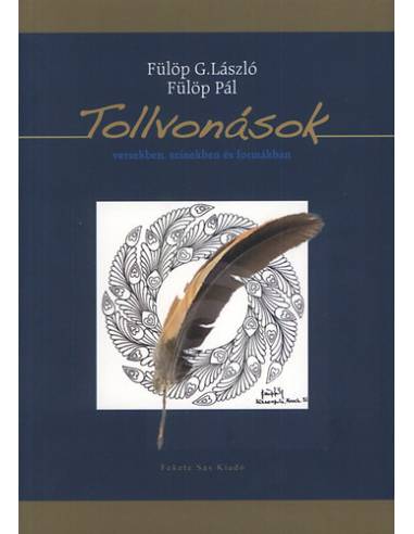 Tollvonások versekben, színekben és formákban