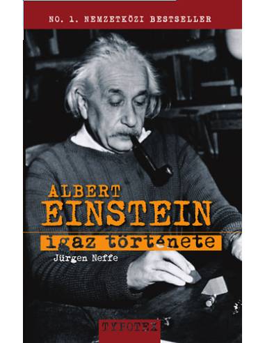 Albert Einstein igaz története