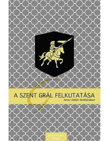 A Szent Grál felkutatása