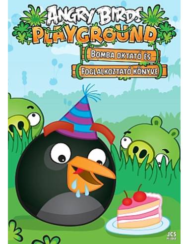 Angry Birds - Bomba oktató és foglalkoztató könyve