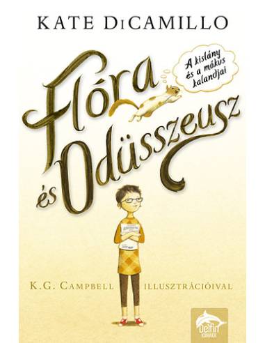 Flóra és Odüsszeusz - A kislány és a mókus kalandjai