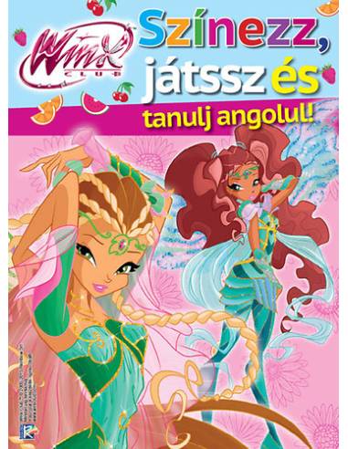 Winx - Színezz, játssz és tanulj angolul!