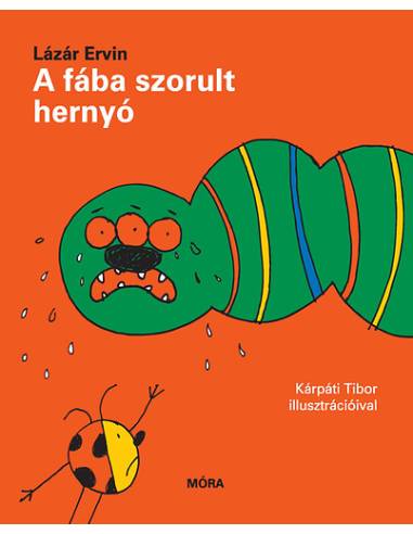 A fába szorult hernyó