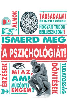 Ismerd meg a pszichológiát! 2