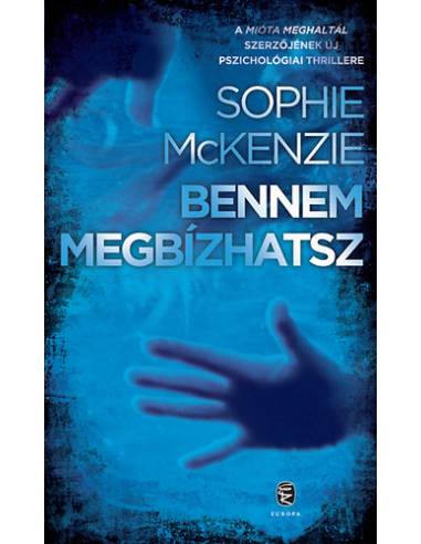 Bennem megbízhatsz