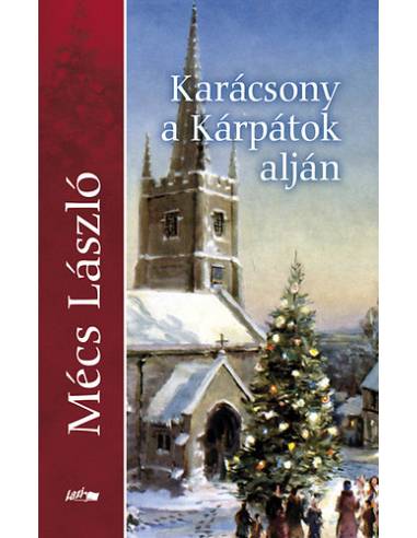 Karácsony a Kárpátok alján