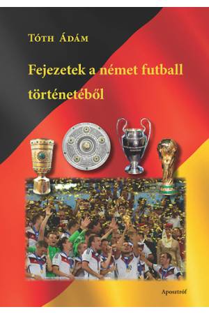 Fejezetek a német futball történetéből