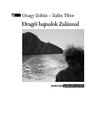 Dragéi hajnalok Zalánnal