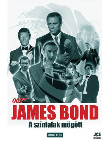 James Bond - A színfalak mögött
