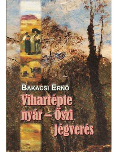 Vihartépte nyár - Őszi jégverés