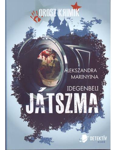 Idegenbeli játszma