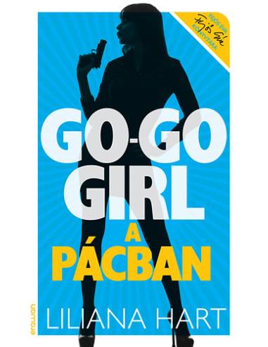 Go-go girl a pácban - Go-go girl sorozat 4.