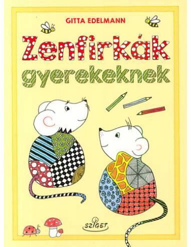 Zenfirkák gyerekeknek