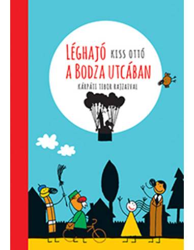 Léghajó a Bodza utcában