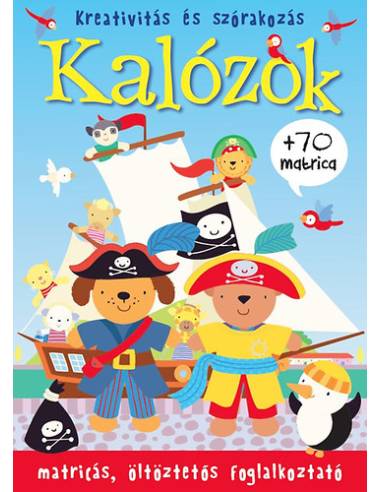 Kalózok - Matricás, öltöztetős foglalkoztató + 70 matrica