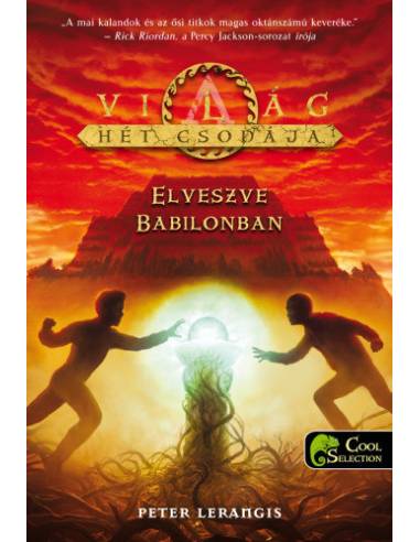 Elveszve Babilonban - A Világ Hét Csodája 2.