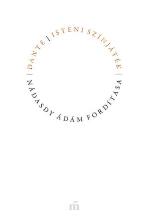 Isteni színjáték - Nádasdy Ádám fordítása