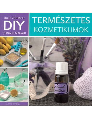 DIY - Természetes kozmetikumok