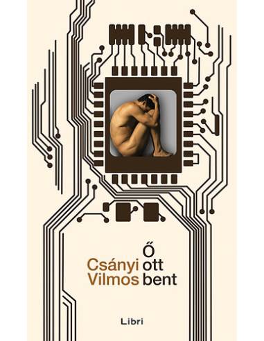 Ő ott bent