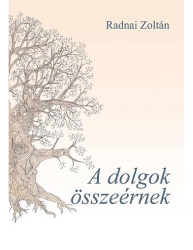 A dolgok összeérnek