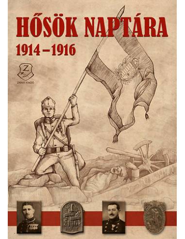 Hősök naptára 1914-1916