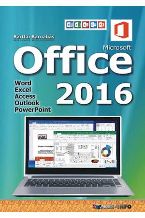 Office 2016 - Word, Excel, Access, Outlook, PowerPoint