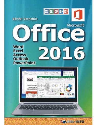 Office 2016 - Word, Excel, Access, Outlook, PowerPoint