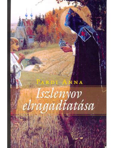 Iszlenyov elragadtatása